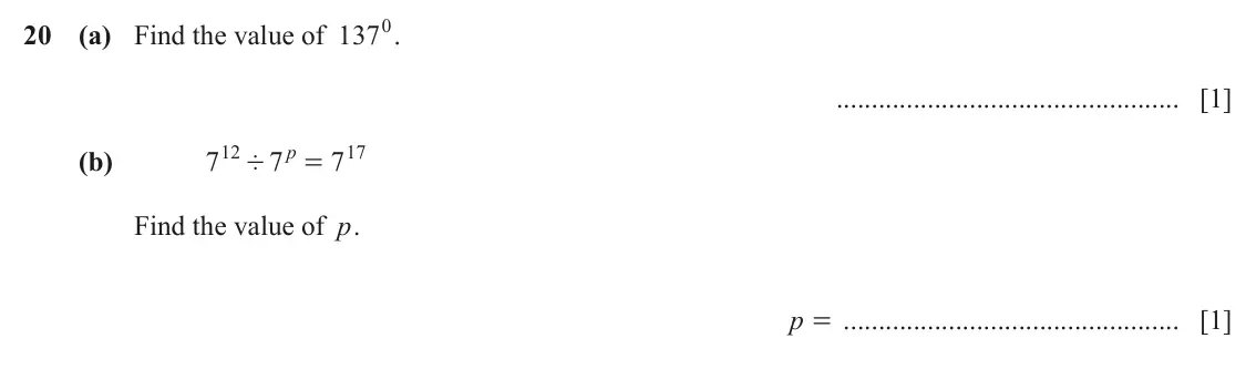 June 2024 Paper 1, question 20: (a) Find the value of 1370. [1] (b) 7 12 7 p 7 17 ' = Find the value of p. p = [1]