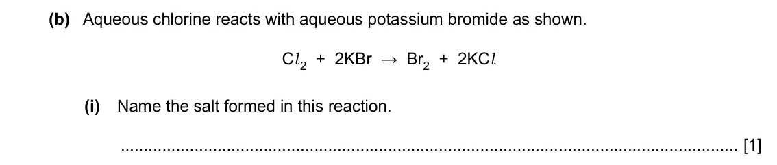 Specimen Paper 3, question 7(b)(i): Name the salt formed in this reaction. [1]