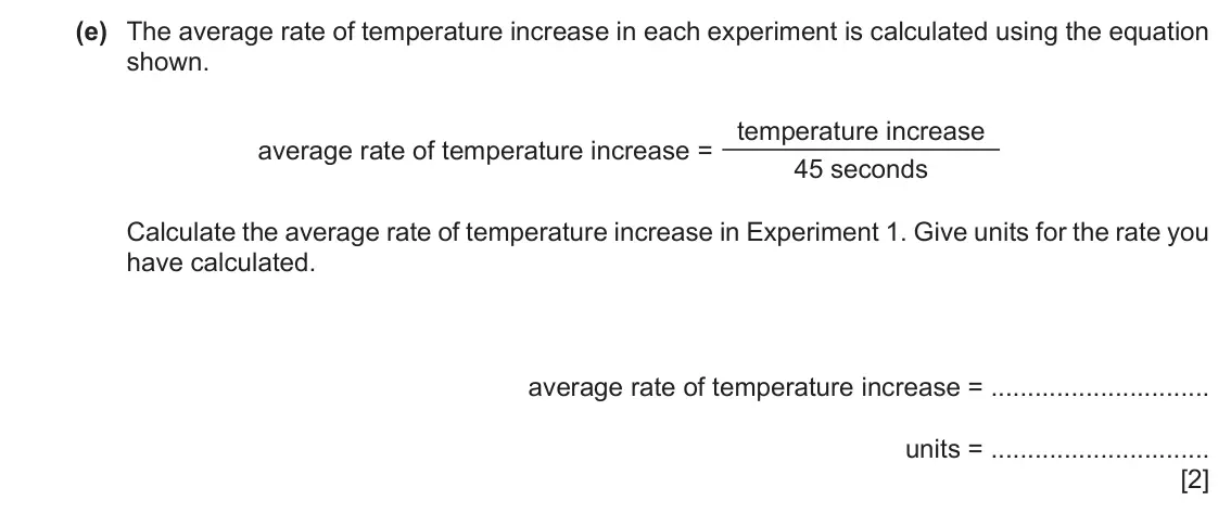June 2024 Paper 6, question 2(e): A student investigates the temperature change when magnesium reacts with dilute sulfuric acid. The student does five experiments. Experiment 1 ● Use a 25 cm3