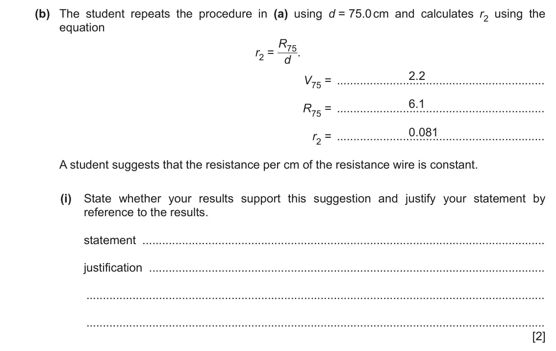 June 2024 Paper 6, question 2(b)(i): State whether your results support this suggestion and justify your statement by reference to the results. statement justification [2]
