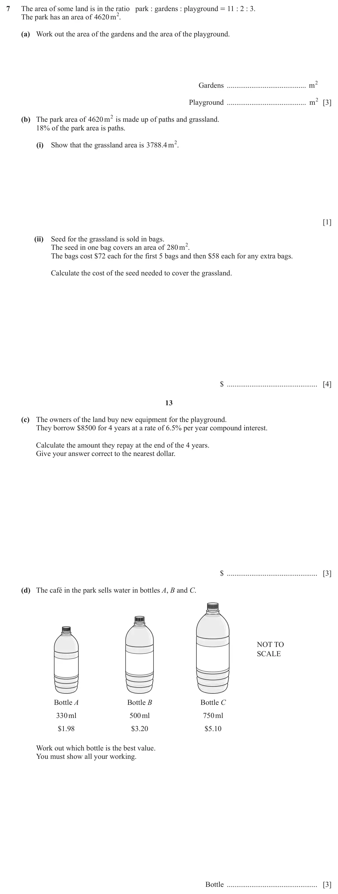 June 2024 (0980) Paper 3, question 7: The area of some land is in the ratio park : gardens : playground = 11 : 2 : 3. The park has an area of 4620 m 2. (a) Work out the area of the gardens and the a