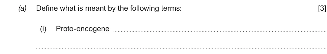 Summer 2019 Unit 4, question 4(a)(i): Proto-oncogene