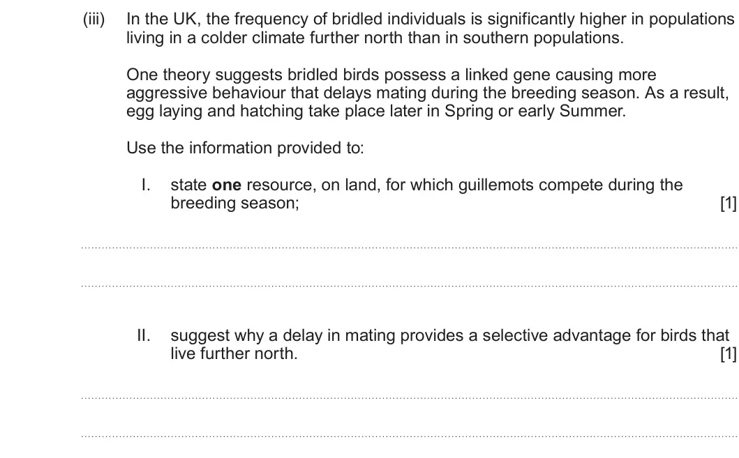 Summer 2025 Unit 4, question 2(a)(iii): In the UK, the frequency of bridled individuals is significantly higher in populations living in a colder climate further north than in southern populations. On
