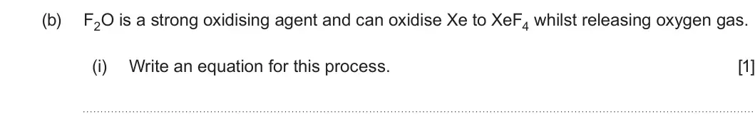 Summer 2023 Unit 3, question 10(b)(i): Write an equation for this process. [1]