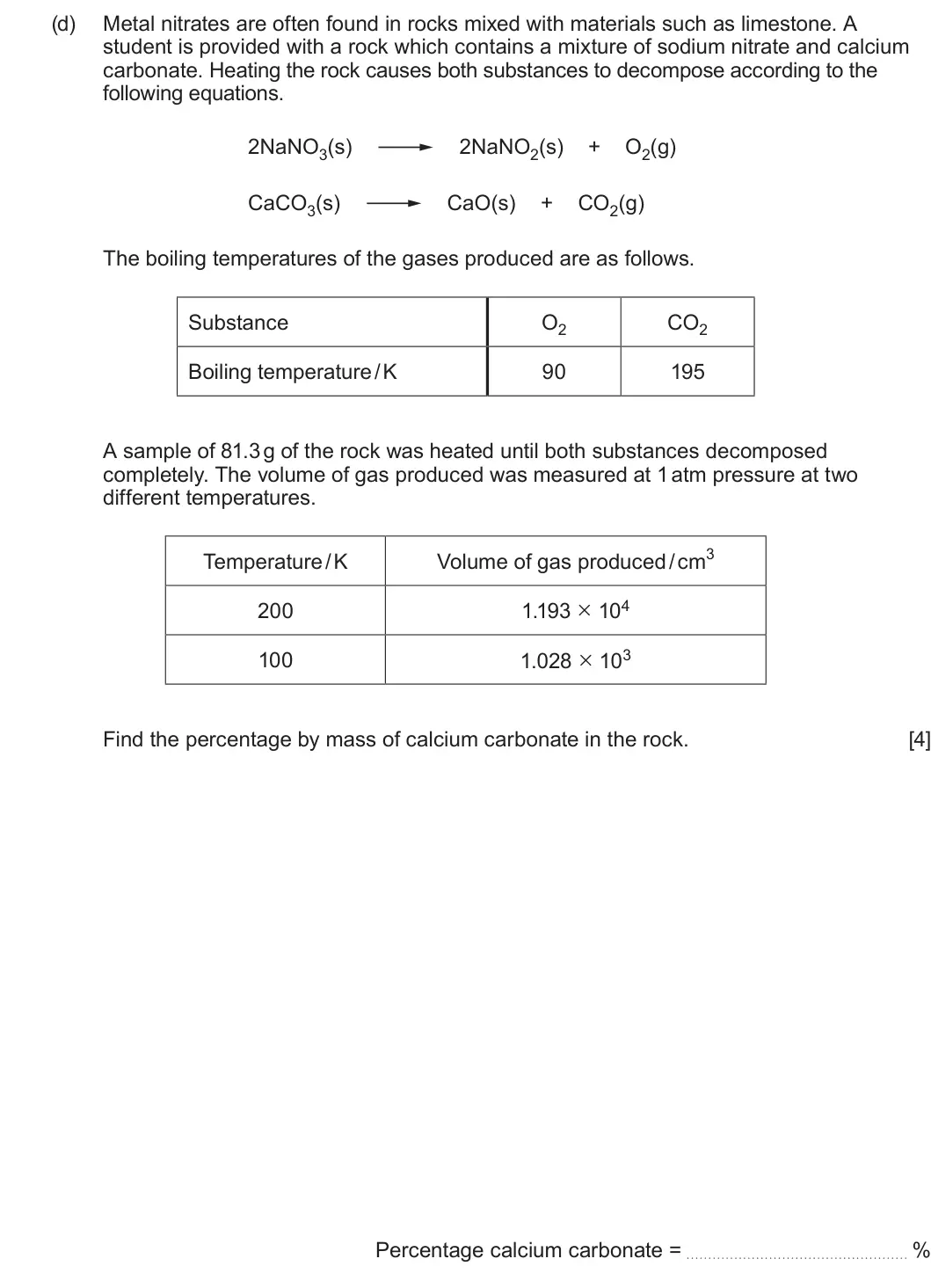 Summer 2025 Unit 3, question 7(d): Metal nitrates are often found in rocks mixed with materials such as limestone. A student is provided with a rock which contains a mixture of sodium nitrate and