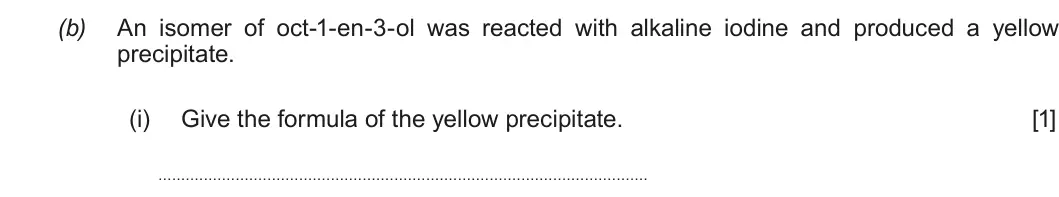 Summer 2018 Unit 4, question 6(b)(i): Give the formula of the yellow precipitate. [1]