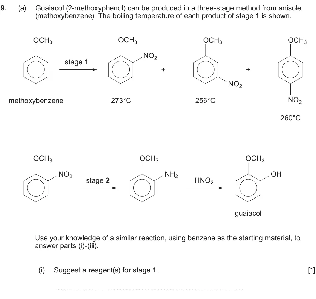 Summer 2022 Unit 4, question 9(a)(i): Suggest a reagent(s) for stage 1 [1]