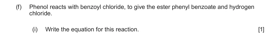 Summer 2022 Unit 4, question 9(f)(i): Write the equation for this reaction. [1]