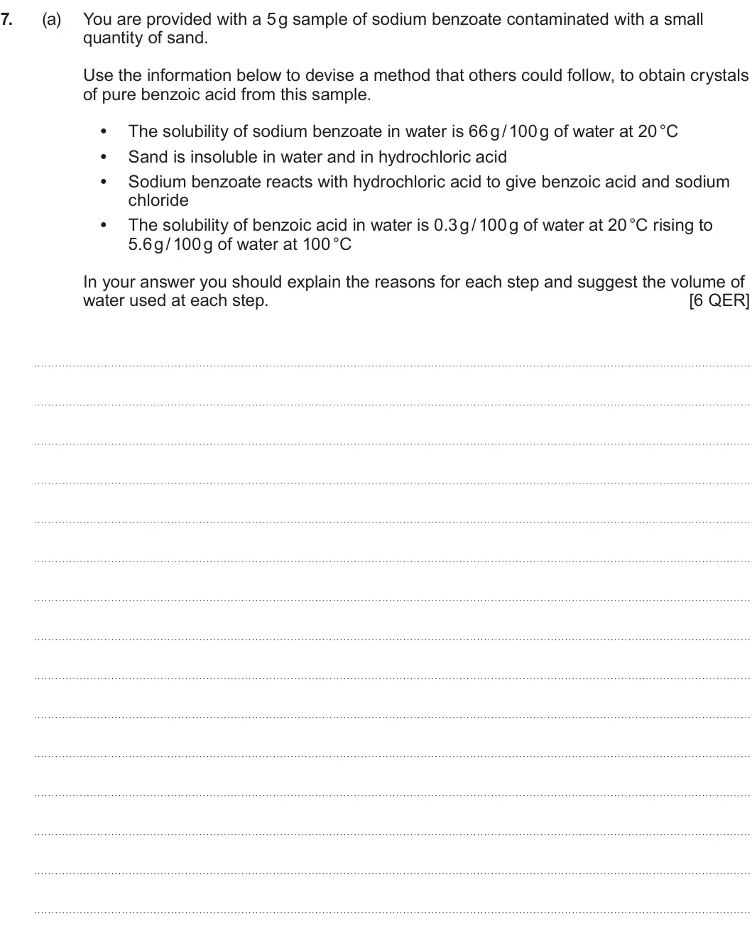Summer 2025 Unit 4, question 7(a): You are provided with a 5 g sample of sodium benzoate contaminated with a small quantity of sand. Use the information below to devise a method that others could