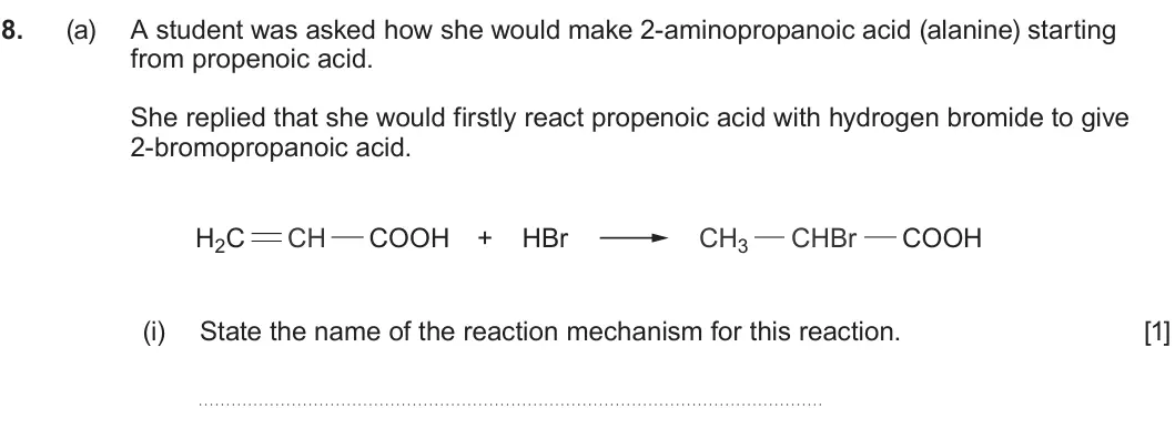 Summer 2025 Unit 4, question 8(a)(i): State the name of the reaction mechanism for this reaction. [1]