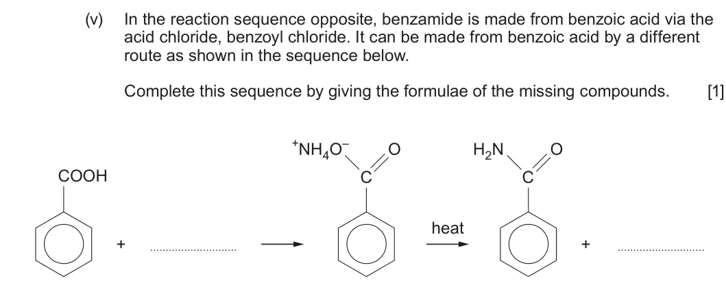 Summer 2025 Unit 4, question 9(a)(v): In the reaction sequence opposite, benzamide is made from benzoic acid via the acid chloride, benzoyl chloride. It can be made from benzoic acid by a different