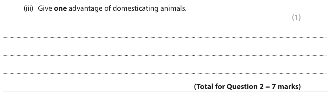 June 2023 Paper 1 Foundation, question 2(b)(iii): Give one advantage of domesticating animals. (1)