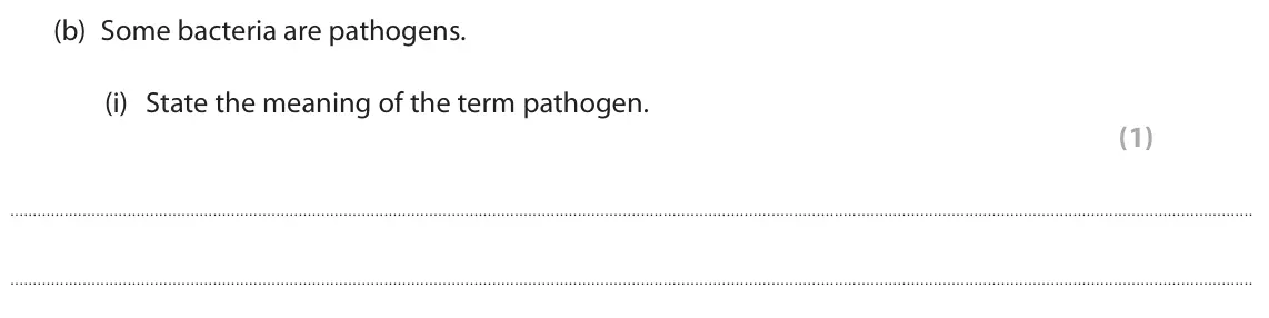 June 2023 Paper 1 Foundation, question 9(b)(i): State the meaning of the term pathogen. (1)