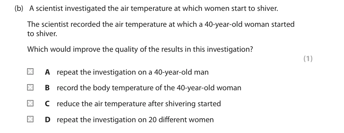 June 2025 Paper 2 Foundation, question 3(b): A scientist investigated the air temperature at which women start to shiver. The scientist recorded the air temperature at which a 40‑year‑old woman started to
