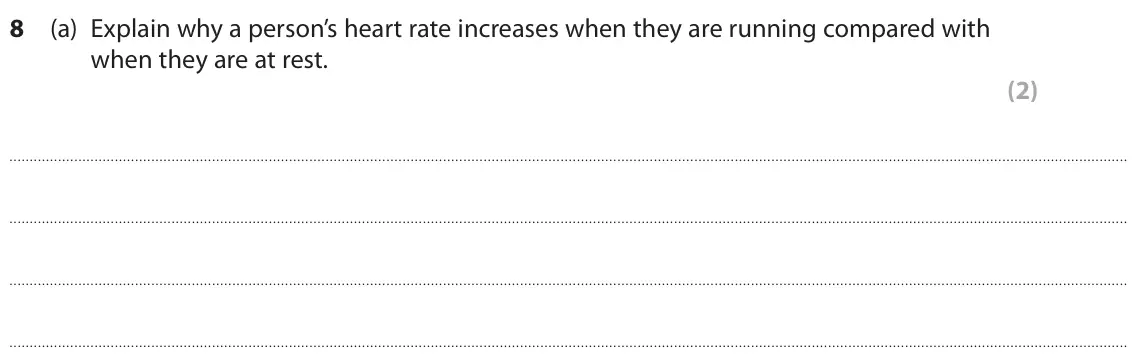 June 2025 Paper 2 Foundation, question 8(a): Explain why a person’s heart rate increases when they are running compared with when they are at rest. (2)