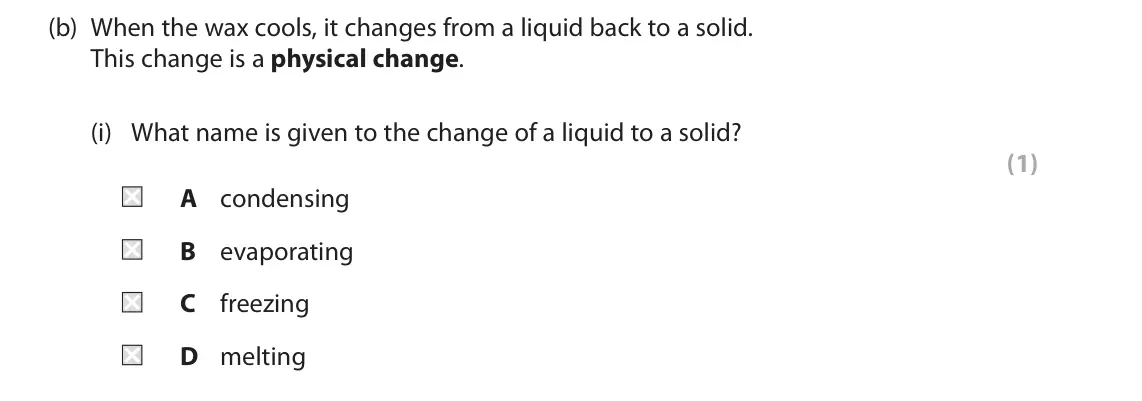 June 2024 Paper 1 Foundation, question 1(b)(i): What name is given to the change of a liquid to a solid? (1) A condensing B evaporating C freezing D melting