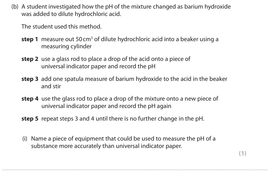 June 2024 Paper 1 Foundation, question 8(b)(i): Name a piece of equipment that could be used to measure the pH of a substance more accurately than universal indicator paper. (1)
