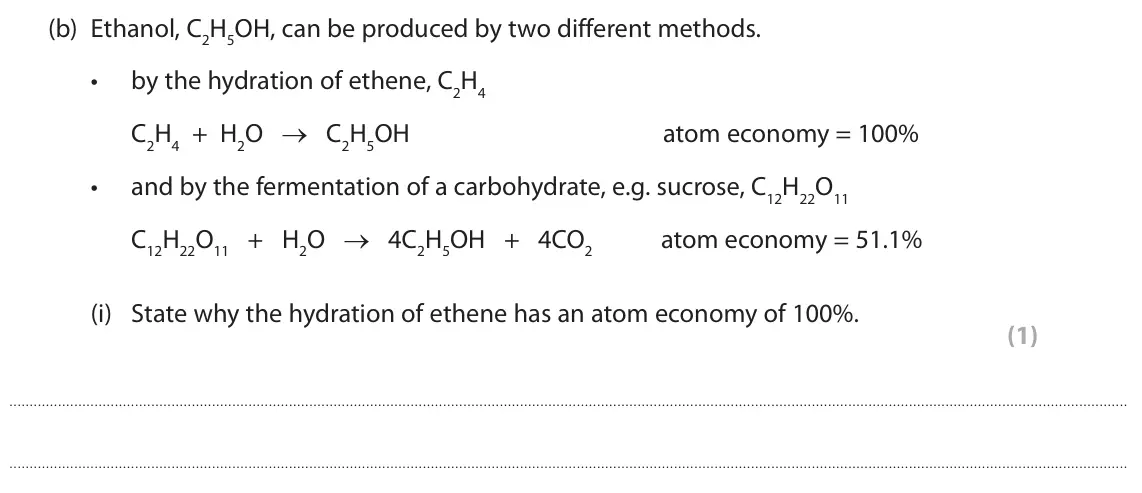 June 2024 Paper 1 Foundation, question 10(b)(i): State why the hydration of ethene has an atom economy of 100%. (1)