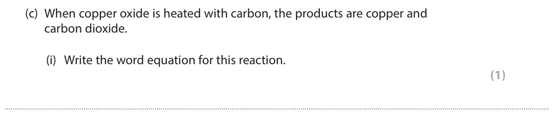 June 2025 Paper 1 Foundation, question 6(c)(i): Write the word equation for this reaction. (1)