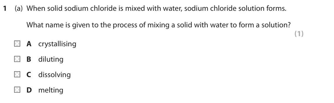 November 2020 Paper 1 Foundation, question 1(a): When solid sodium chloride is mixed with water, sodium chloride solution forms. What name is given to the process of mixing a solid with water to form a solutio