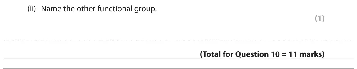 June 2025 Paper 2 Foundation, question 10(d)(ii): Name the other functional group. (1)