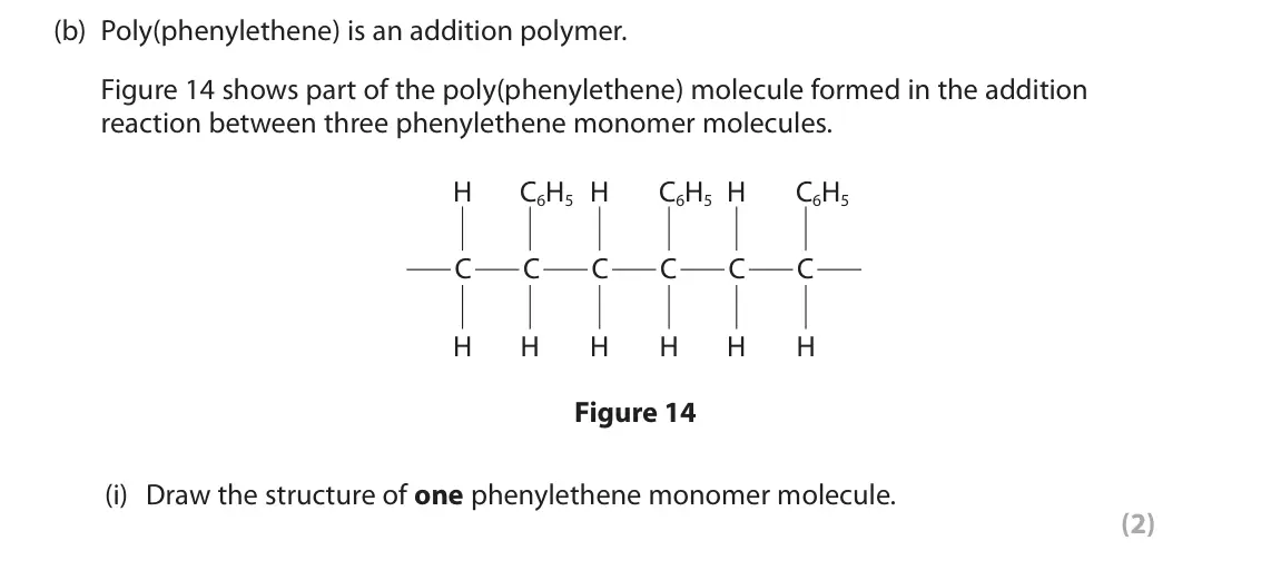 June 2024 Paper 2 Higher, question 10(b)(i): Draw the structure of one phenylethene monomer molecule. (2)