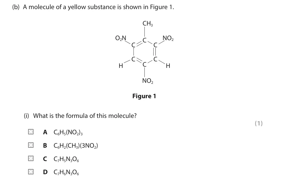 June 2025 Paper 2 Higher, question 1(b)(i): What is the formula of this molecule? (1) A C6H5(NO2)3 B C6H2(CH3)(3NO2) C C7H5N3O6 D C7H6N3O6
