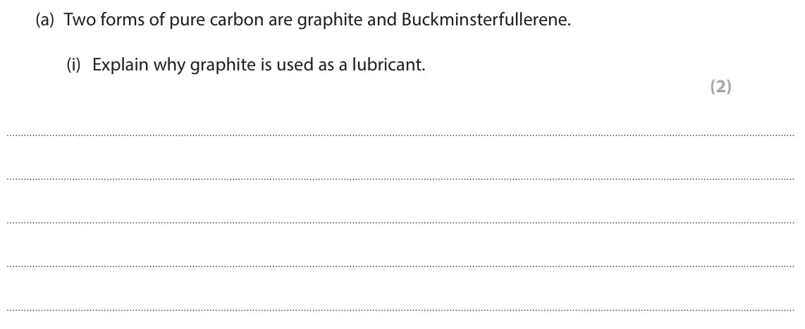 June 2025 Paper 2 Higher, question 7(a)(i): Explain why graphite is used as a lubricant. (2)