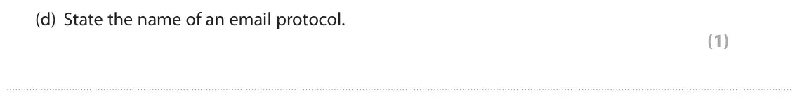 June 2022 Paper 1, question 1(d): State the name of an email protocol. (1)