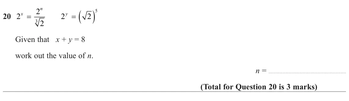 June 2024 Paper 1H, question 20: 2 x y 2 2 3 2 Given that x + y = 8 work out the value of n. n =