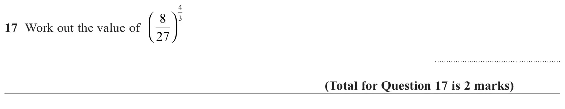 November 2022 Paper 1H, question 17: Work out the value of   27