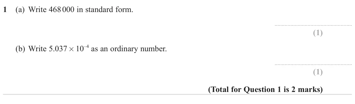 November 2023 Paper 3H, question 1: (a) Write 468 000 in standard form. (b) Write 5.037 × 10–4 as an ordinary number.
