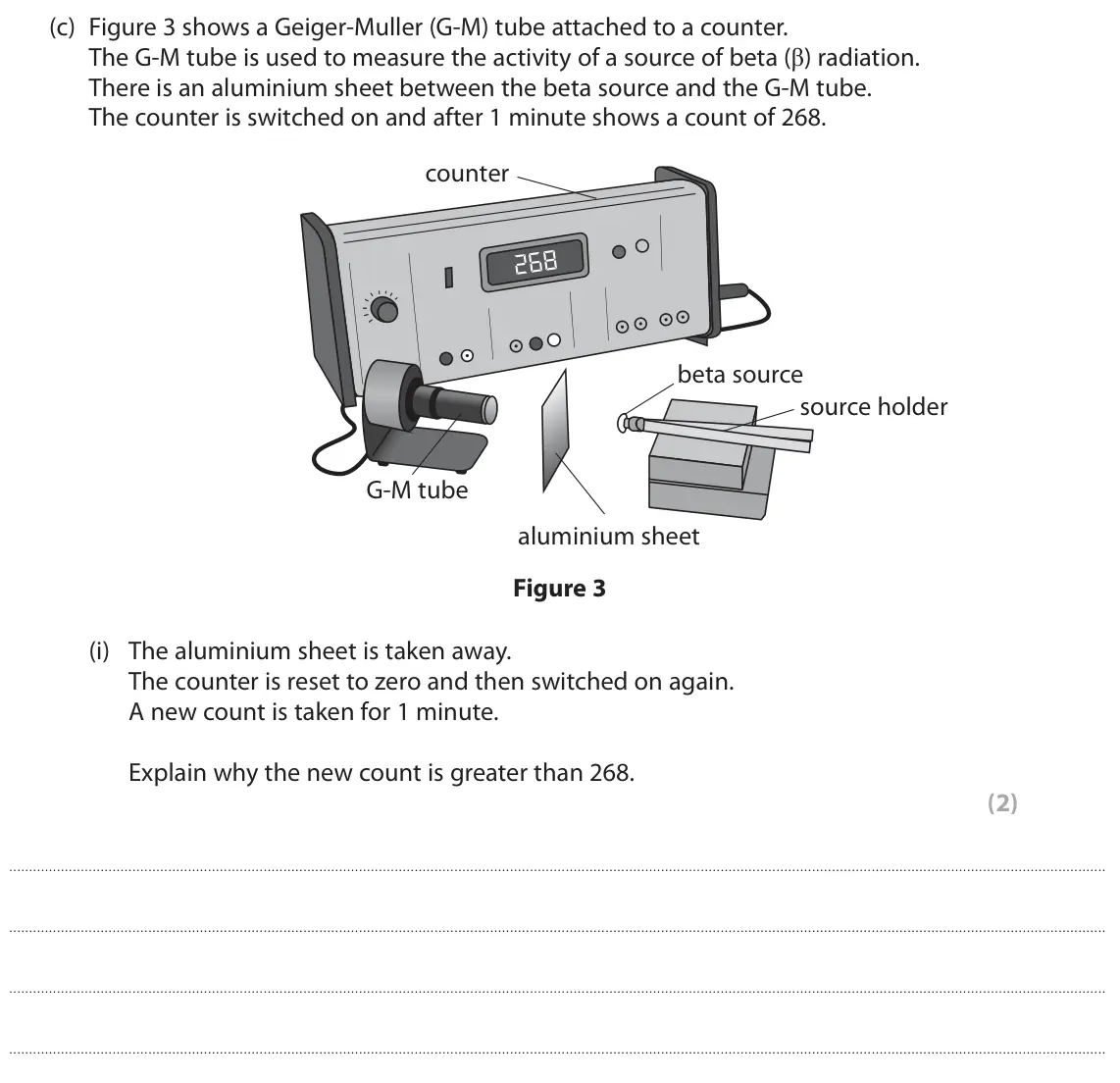 November 2021 Paper 1 Higher, question 3(c)(i): The aluminium sheet is taken away. The counter is reset to zero and then switched on again. A new count is taken for 1 minute. Explain why the new count is grea