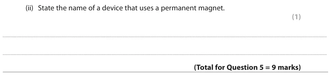 June 2025 Paper 2 Foundation, question 5(d)(ii): State the name of a device that uses a permanent magnet. (1)