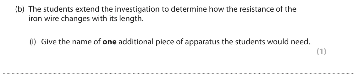 June 2023 Paper 2 Higher, question 2(b)(i): Give the name of one additional piece of apparatus the students would need. (1)