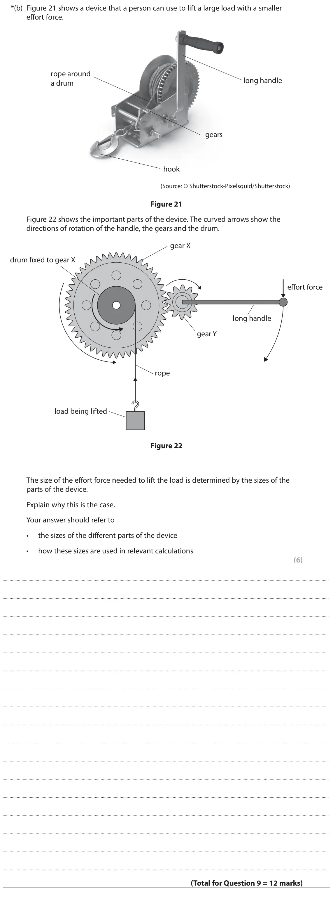 June 2025 Paper 2 Higher, question 9(b): Figure 21 shows a device that a person can use to lift a large load with a smaller effort force. rope around long handle a drum gears hook (Source: © Shuttersto