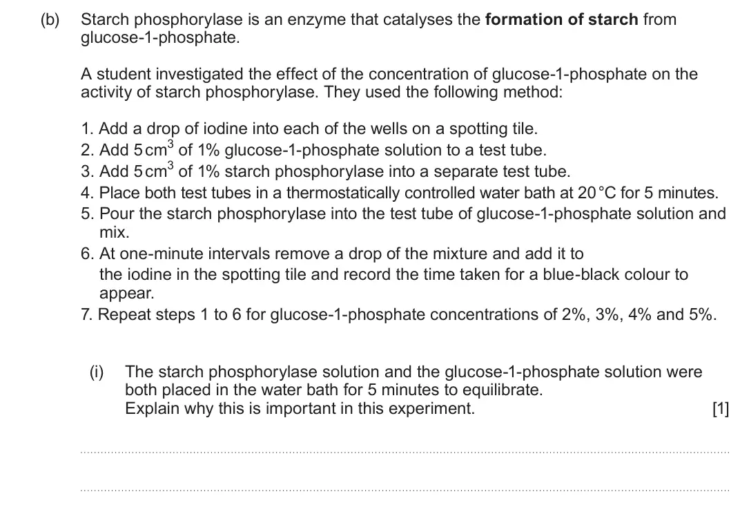 Summer 2025 AS Unit 1, question 3(b)(i): The starch phosphorylase solution and the glucose-1-phosphate solution were both placed in the water bath for 5 minutes to equilibrate. Explain why this is impo