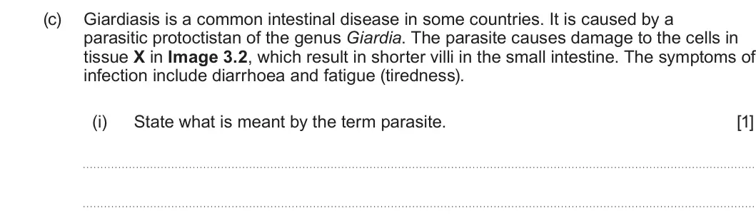 Summer 2024 AS Unit 2, question 3(c)(i): State what is meant by the term parasite. [1]