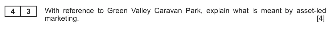 Summer 2019 AS Unit 2, question 4.3: Green Valley Caravan Park Situated just two miles outside a popular seaside town on the West Wales coast, Green Valley Caravan Park has been open since 1950 and