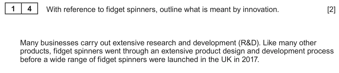 Summer 2022 AS Unit 2, question 1.4: Fidget Spinners: 2017’s biggest toy craze Fidget spinners first went on sale in January 2017. The toy’s simplicity and low cost meant it became an instant hit a