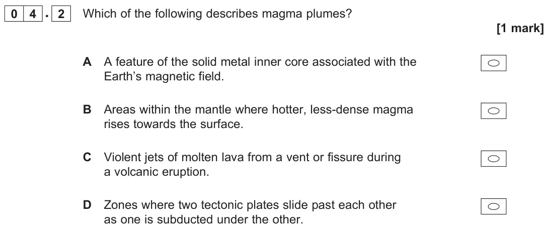 June 2023 AS Paper 1, question 04.2: Which of the following describes magma plumes? [1 mark]