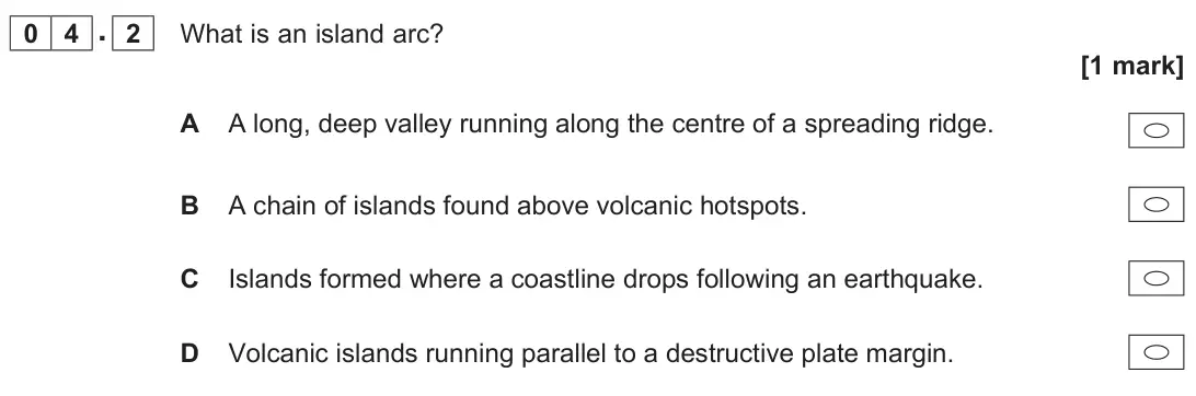 June 2025 AS Paper 1, question 04.2: What is an island arc? [1 mark]