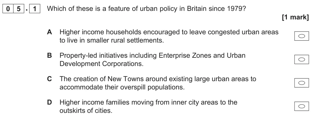 June 2025 AS Paper 1, question 05.1: Which of these is a feature of urban policy in Britain since 1979? [1 mark]