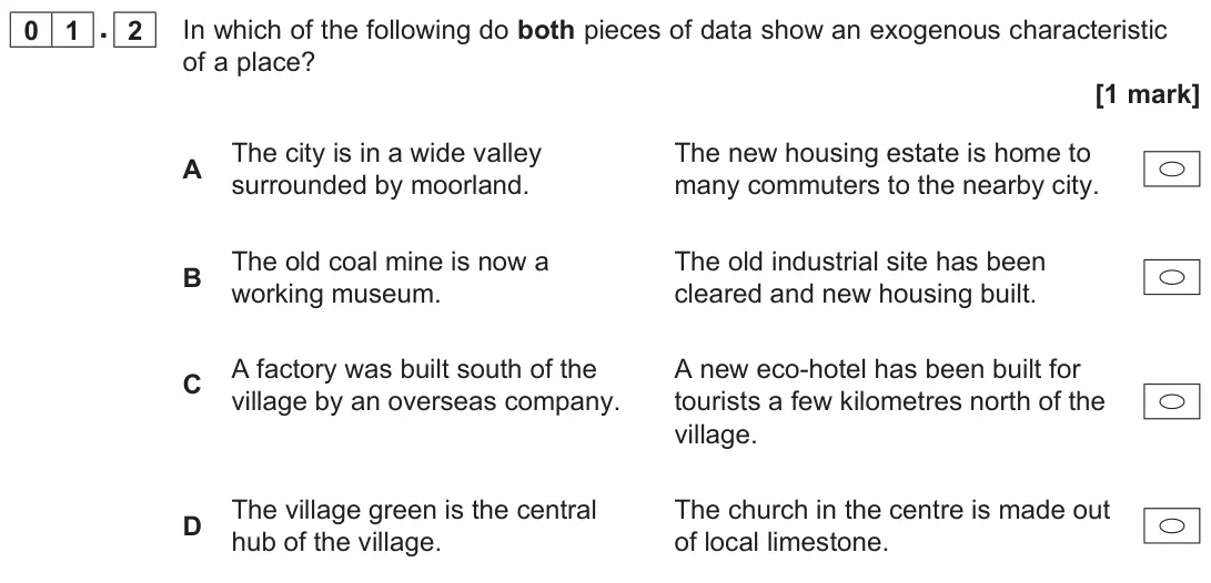 June 2022 AS Paper 2, question 01.2: In which of the following do both pieces of data show an exogenous characteristic of a place? [1 mark]