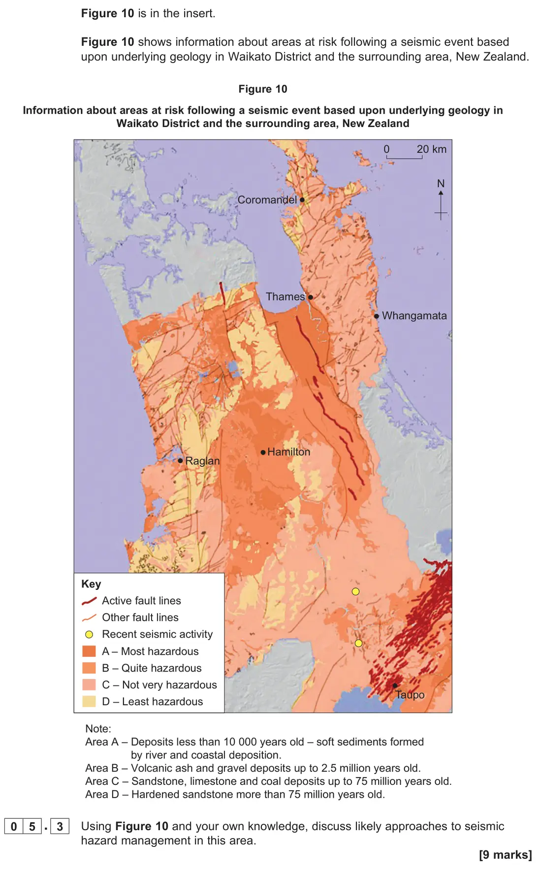 June 2023 Paper 1, question 05.3: Using Figure 10 and your own knowledge, discuss likely approaches to seismic hazard management in this area. [9 marks]