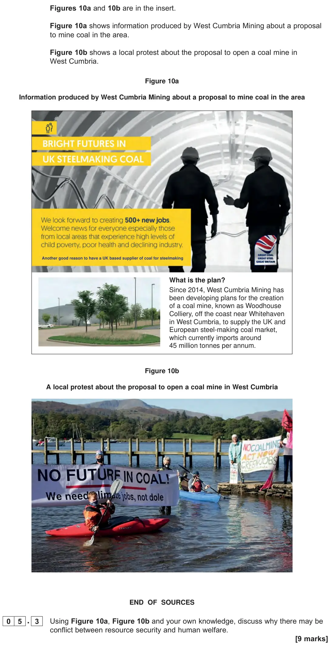 June 2023 Paper 2, question 05.3: Using Figure 10a, Figure 10b and your own knowledge, discuss why there may be conflict between resource security and human welfare. [9 marks]
