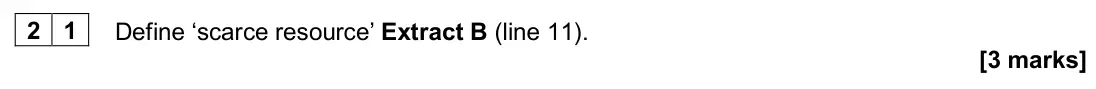 June 2024 AS Paper 1, question 21: Define ‘scarce resource’ Extract B (line 11). [3 marks] Context 1 Total for this context: 50 marks TOURISM IN THE UK Extract A: Overseas residents’ visits to th