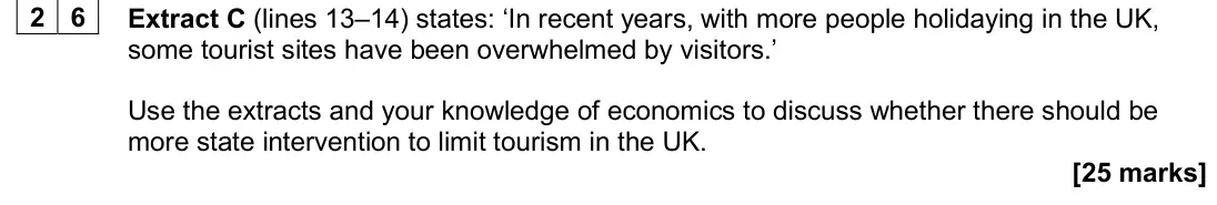 June 2024 AS Paper 1, question 26: Extract C (lines 13–14) states: ‘In recent years, with more people holidaying in the UK, some tourist sites have been overwhelmed by visitors.’ Use the extracts