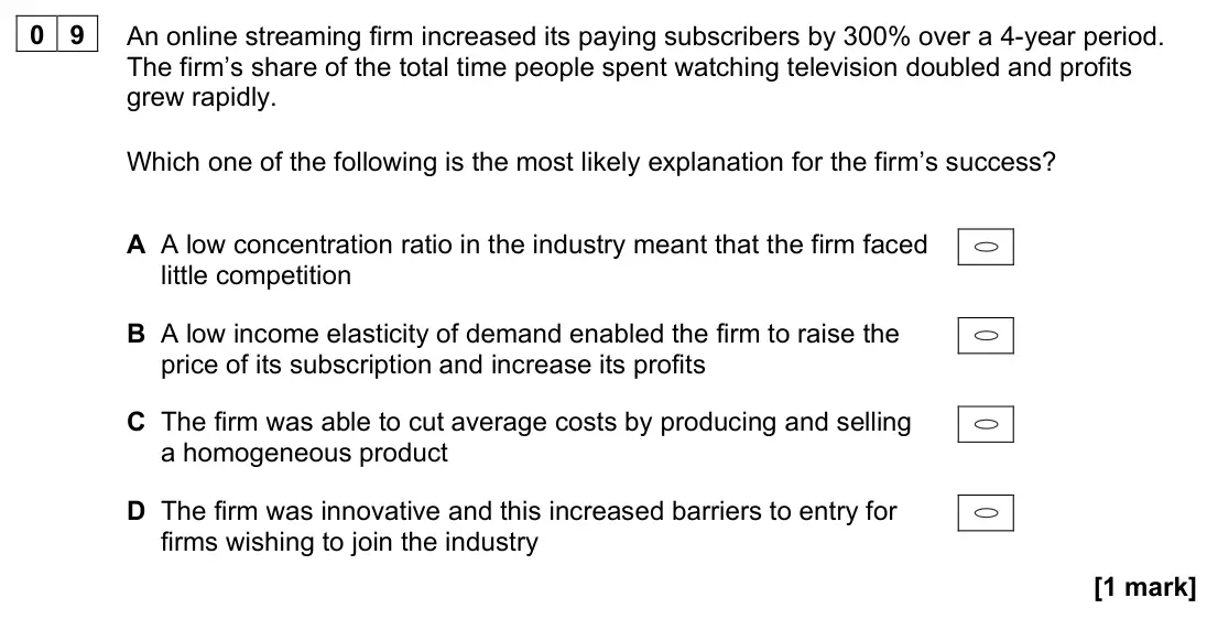 November 2020 AS Paper 1, question 09: An online streaming firm increased its paying subscribers by 300% over a 4-year period. The firm’s share of the total time people spent watching television doub