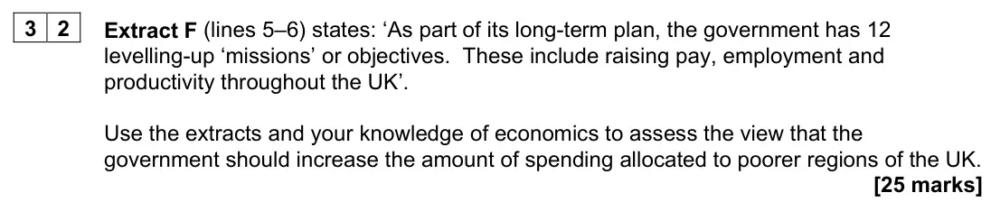 June 2024 AS Paper 2, question 32: Extract F (lines 5–6) states: ‘As part of its long-term plan, the government has 12 levelling-up ‘missions’ or objectives. These include raising pay, employment